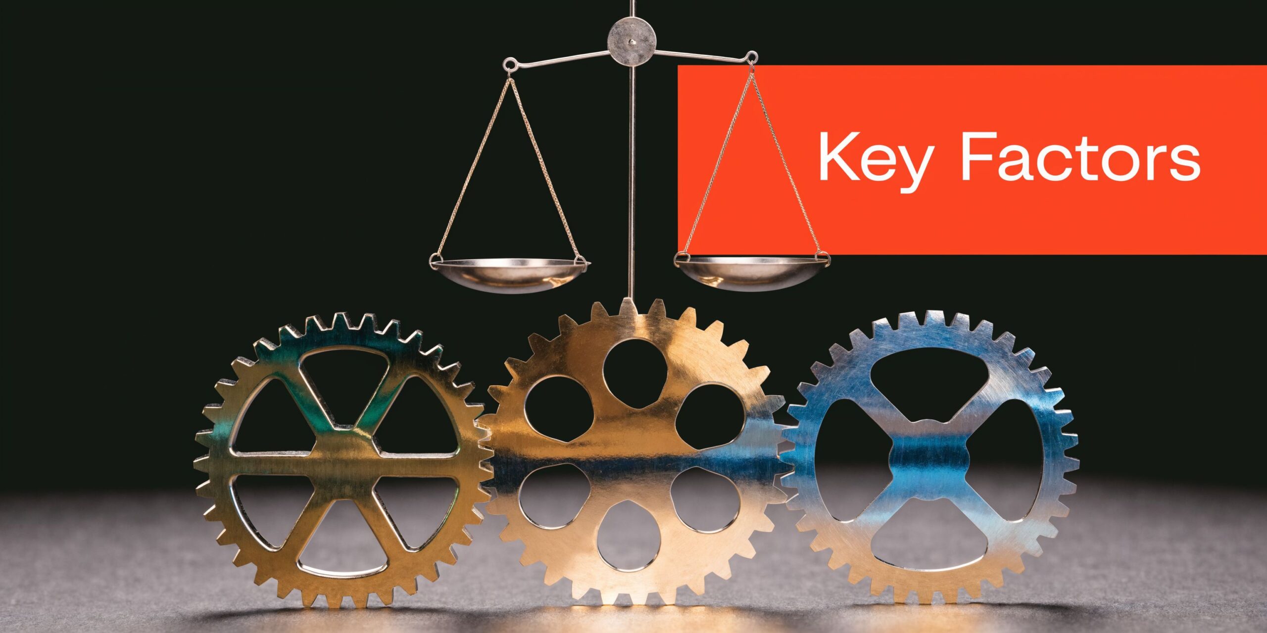 A conceptual image featuring a set of golden gears beneath a balanced scale labeled Key Factors.